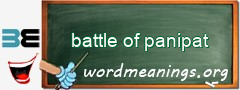 WordMeaning blackboard for battle of panipat